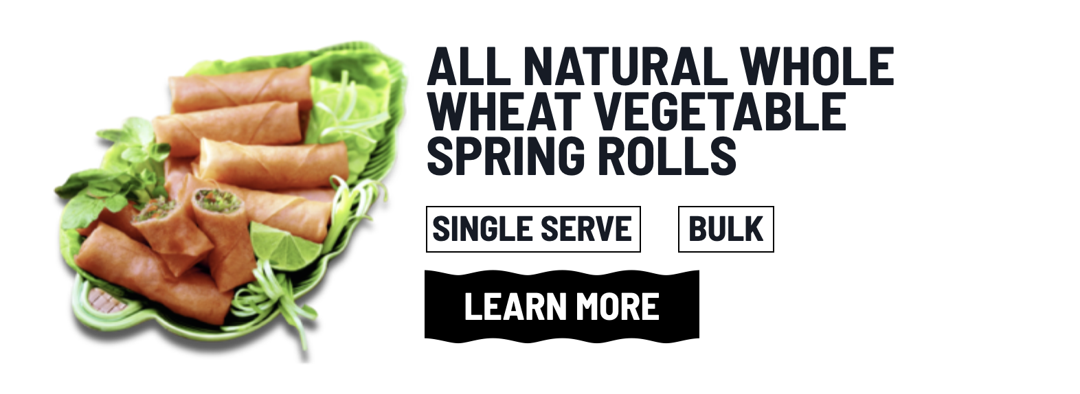 Products - Spring Rolls — JYC Foods